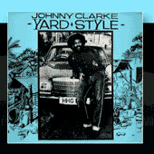 Johnny Clarke Reggae Artist from Jamaica Johnny Clarke